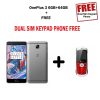 Combo Offer - OnePlus 3 Gunmetal 6GB RAM + 64GB Refurbished 4G VoLTE + Dual Sim Keypad Phone